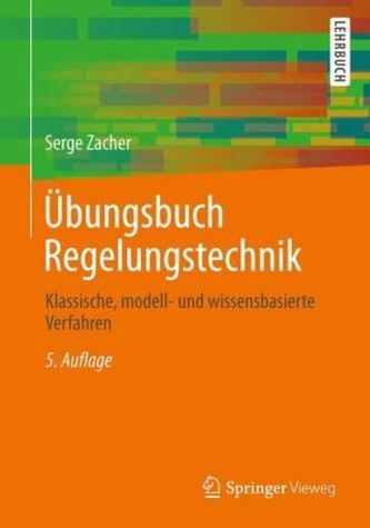 Übungsbuch Regelungstechnik