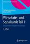 Wirtschafts- und Sozialkunde. Tl.1