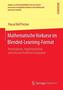 Mathematische Vorkurse im Blended-Learning-Format