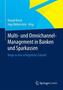 Multi- und Omnichannel-Management in Banken und Sparkassen