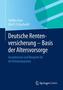 Deutsche Rentenversicherung - Basis der Altersvorsorge