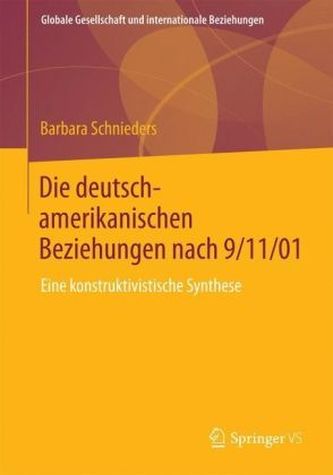 Die deutsch-amerikanischen Beziehungen nach 9/11/01