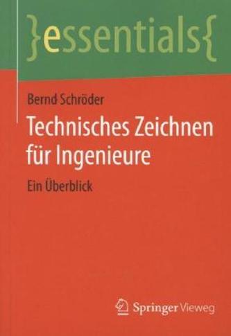 Technisches Zeichnen für Ingenieure