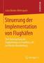 Steuerung der Implementation von Flughäfen