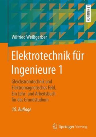 Gleichstromtechnik und Elektromagnetisches Feld