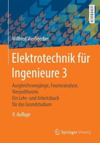 Ausgleichsvorgänge, Fourieranalyse, Vierpoltheorie