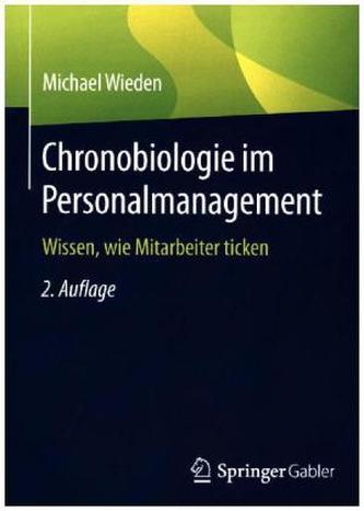 Chronobiologie im Personalmanagement