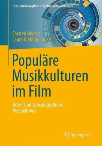 Populäre Musikkulturen im Film