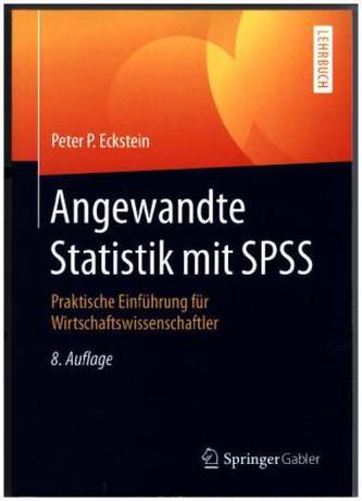 Angewandte Statistik mit SPSS