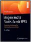 Angewandte Statistik mit SPSS