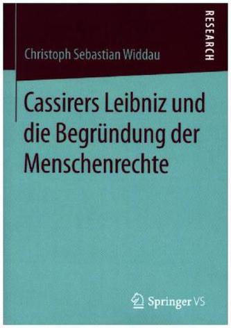 Cassirers Leibniz und die Begründung der Menschenrechte
