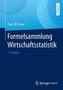 Formelsammlung Wirtschaftsstatistik
