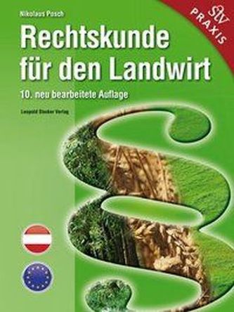 Rechtskunde für den Landwirt (f. Österreich)
