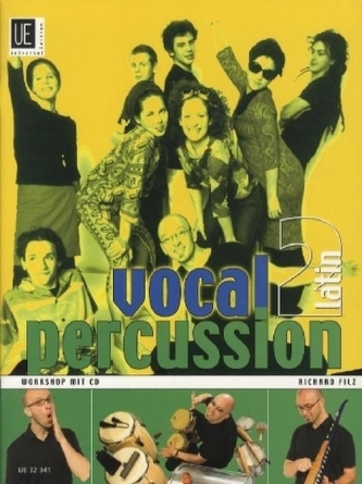 Vocal Percussion, für Singstimme(n) bzw. Vokalensemble im Einzel- und Gruppenunterricht, m. Audio-CD. Bd.2