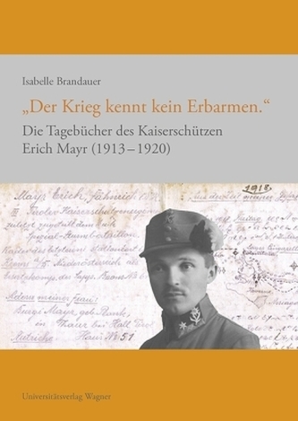 'Der Krieg kennt kein Erbarmen.'