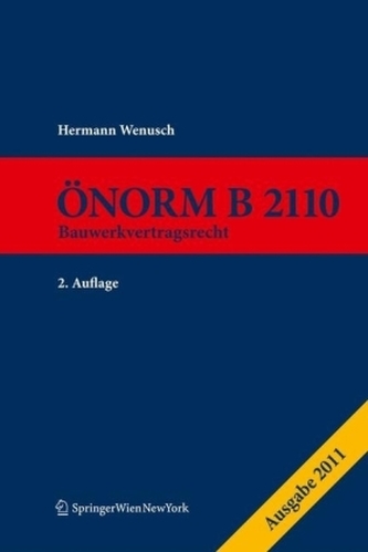 Die ÖNORM B 2110, Kommentar (f. Österreich)