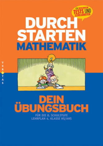 Durchstarten Mathematik - Dein Übungsbuch, 8. Schulstufe