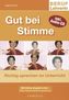 Gut bei Stimme, m. Audio-CD