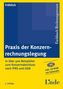 Praxis der Konzernrechnungslegung, m. CD-ROM