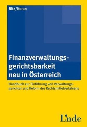 Finanzverwaltungsgerichtsbarkeit neu in Österreich