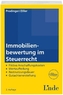 Immobilienbewertung im Steuerrecht (f. Österreich)