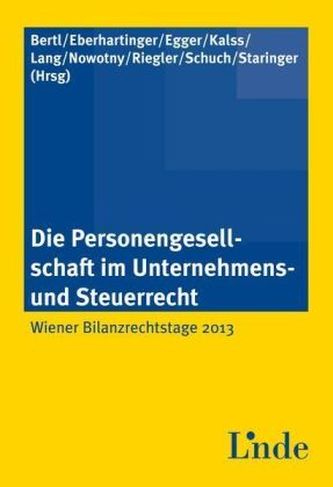 Die Personengesellschaft im Unternehmens- und Steuerrecht (f. Österreich)