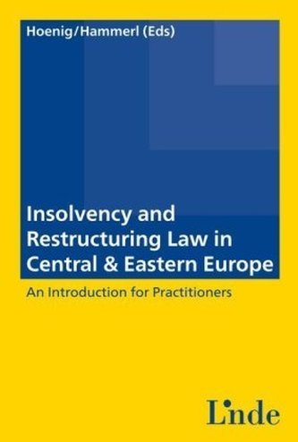 Insolvency and Restructuring Law in Central & Eastern Europe