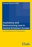 Insolvency and Restructuring Law in Central & Eastern Europe