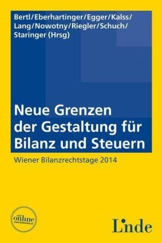 Neue Grenzen der Gestaltung für Bilanz und Steuern (f. Österreich)