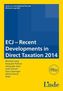 ECJ - Recent Developments in Direct Taxation 2014 (f. Austria)