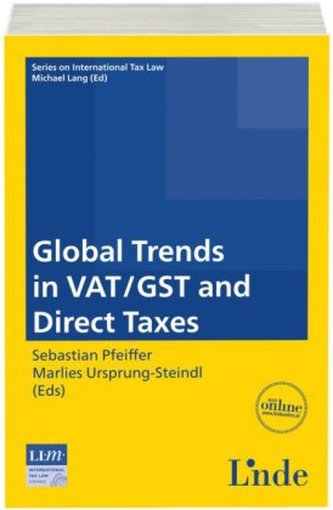 Global Trends in VAT/GST and Direct Taxation (f. Österreich)