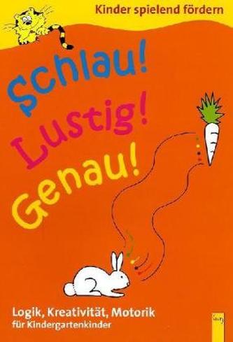 Schlau! Lustig! Genau! (Kindergarten)