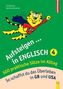 Aufsteigen ... in Englisch - 500 praktische Sätze im Alltag. Tl.4
