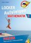 Locker Aufsteigen in Mathematik 3 - Ferien