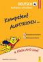 Kompetent Aufsteigen... Deutsch, Aufsätze schreiben. Tl.4
