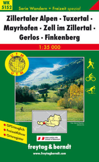 Freytag & Berndt Wander-, Rad- und Freizeitkarte Zillertaler Alpen, Tuxertal, Mayrhofen, Zell im Zillertal, Gerlos, Finkenberg