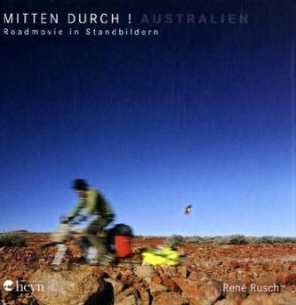 Mitten durch! Australien
