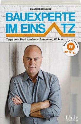 Bauexperte im Einsatz