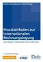 Praxisleitfaden zur internationalen Rechnungslegung (IFRS)