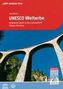 Reiseführer UNESCO Welterbe