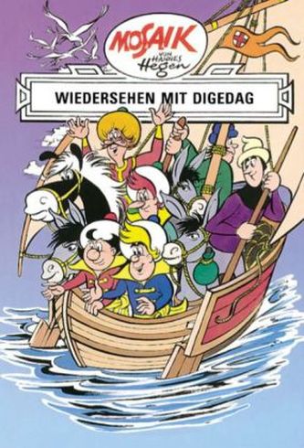 Dig, Dag und Ritter Runkel - Wiedersehen mit Digedag