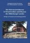 Die Heimatvertriebenen in Ortschroniken und Museen des Oldenburger Landes