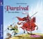 Parzival - Der rote Ritter, 2 Audio-CDs