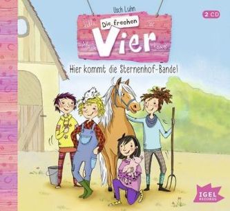 Die frechen Vier - Hier kommt die Sternenhof-Bande!, Audio-CD