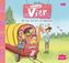 Die frechen Vier - Mit Sack und Pack ins Abenteuer, 2 Audio-CDs