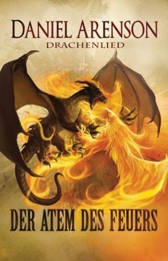 Der Atem des Feuers