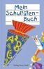 Mein Schultütenbuch (blau)