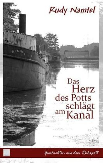 Das Herz des Potts schlägt am Kanal
