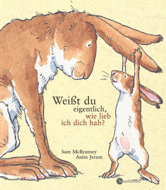 Weißt du eigentlich, wie lieb ich dich hab?, Geschenkbuchausgabe