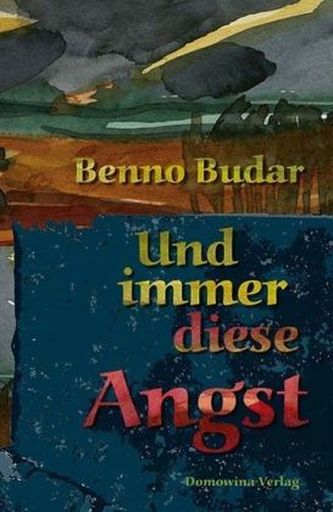 Und Immer diese Angst